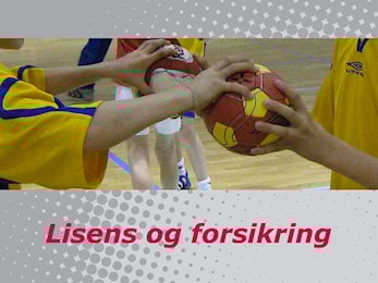 Lisens og forsikring